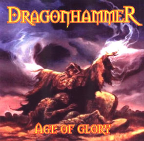 DRAGONHAMMER - Age of glory (Demo)